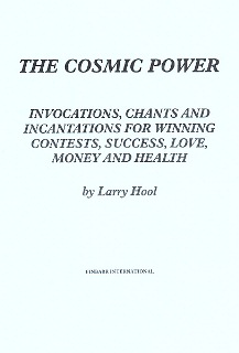 THE COSMIC POWER By Larry Hool